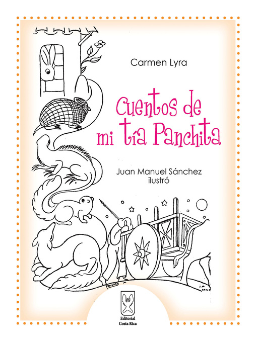 Title details for Cuentos de mi tía Panchita by Carmen Lyra - Wait list